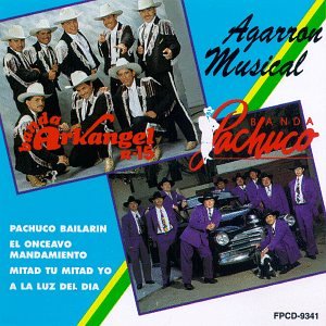 Arkangel R-15 / Banda Pachuco (CD Agarron De Bandas) FPCD-9341