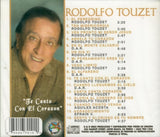 Rodolfo Touzet (CD Te Canto Con El Corazon) VDU-7010