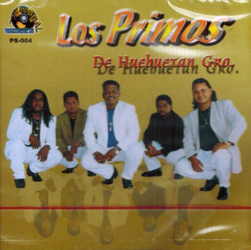 Primos de Huehuetan (CD Canto A Guerrero) PS-004 ARC-127