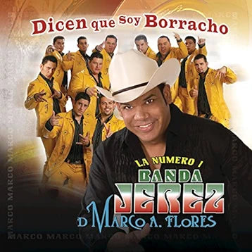 Jerez Banda (CD Dicen Que Soy Borracho) UMD-3640