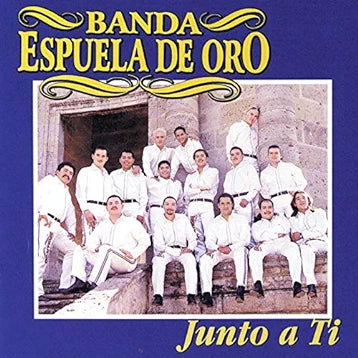 Espuela De Oro Banda (CD Junto a Ti) RODX-5583