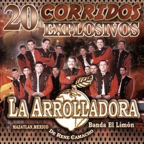 Arrolladora Banda El Limon (CD 20 Corridos Explosivos) POWER-812