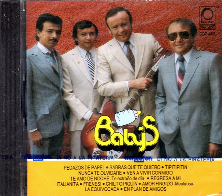 Baby's Los (CD Pedazos De Papel) CDP452 Musica Tierra Caliente