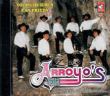 Arroyo's Los (CD Todos Quieren Esa Prieta) CDIM-2075
