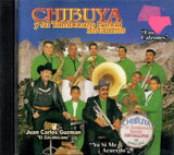 Chibuya, Tamborazo Banda Gallitos (CD Los Calzones) ZR-163