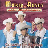 Mario Rosas Y Los Supremos (CD Corazon de Madera) FPCD-9877