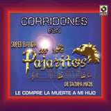 Pajaritos de Tacupa, Mich. (CD Corridones Con) CDO-3862 OB