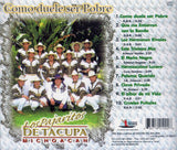 Pajaritos De Tacupa (CD Como Duele Ser Pobre) BRCD-100