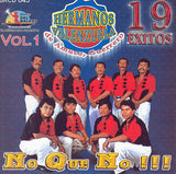 Hermanos Valenzuela (CD 19 Exitos No Que No) BRCD-045