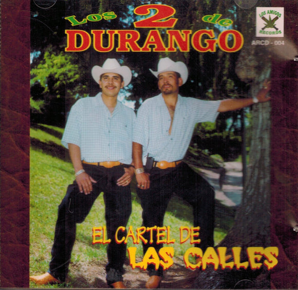 2 De Durango (CD El Cartel de las Calles) ARCD-004 OB