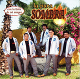 Pura Sombra, La (CD Con La Tinta De Mi Sangre) SKRS-53 OB