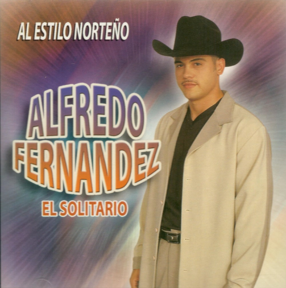 Alfredo Fernandez (CD El Solitario) PR016 CH Musica Tierra Caliente