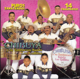 Chibuya y su Tamborazo Banda Los Gallitos (CD Puros Zapateados) Zr-171