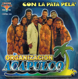 Organizacion Acapulco (CD Con La Pata Pela') Cdfra-116