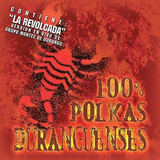 100% Polkas Duranguenses (CD Varios Artistas) 801472037927