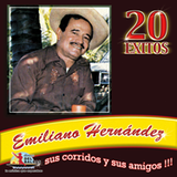 Emiliano Hernandez (CD 20 Exitos Vol#2 Sus Corridos Y Sus Amigos) BRCD-311