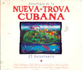 Antologia de la Nueva Trova Cubana (25 Aniversario, 2CD) 1790 n/az