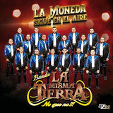 Misma Tierra, Banda La (CD La Moneda Sigue En El Aire) Lizo-77609