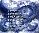 Blue Water (CD Greenleaf)
