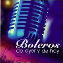 Boleros de ayer y de hoy (CD Various Original Artists) RCA-60503