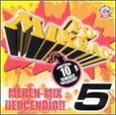 To Mixeao (CD Vol#5: Meren-Mix Encendio Varios Artistas) LMU-007