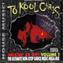 To Kool Chris (CD Vol#1 Mixin It Up 1) SHR-10808