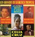 Cuatro Reyes Y Una Reyna (CD Grandes De La Musica Tropical) CDA-13006