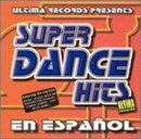 Super Dance Hits (CD En Espanol Various Artists) URCD-7004