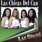 Chicas Del Can (CD Las Chican) BMG-50571