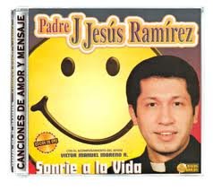 J. Jesus Ramirez, Padre (CD Sonrie a La Vida) DBCD-037