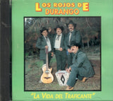 Rojos de Durango (CD La Vida Del Traficante) KMCD-240