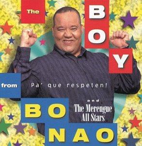 Boy from Bonao (CD Pa'Que Respeten) ANTI-60002