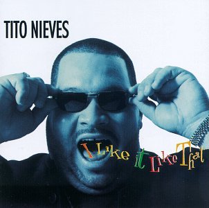 Tito Nieves (CD I Like It Like That) RMD-82066