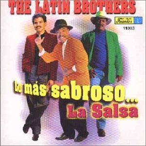 Latin Brothers (CD Lo Mas Sabroso: La Salsa) MR-11003