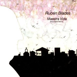 Rubén Blades (CD Maestra Vida Primera Parte) JM-576