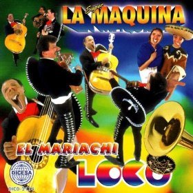 La Maquina (CD El Mariachi Loco) DICD-2114
