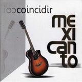 Mexicanto (CD Coincidir) CDDP-1432