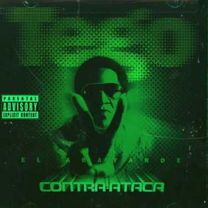 Tego Calderon (CD El Abayarde Contra Ataca Explicit_Lyrics) WEAL-98151