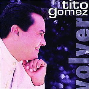 Tito Gomez (CD Volver) MP-56210