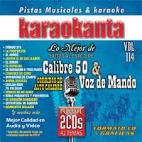 Calibre 50 - Voz De Mando (2CD Karaokanta Vol#114 Lo Mejor de) KAR2-7114