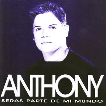 Anthony (CD Seràs Parte De Mi Mundo) JNK-84015