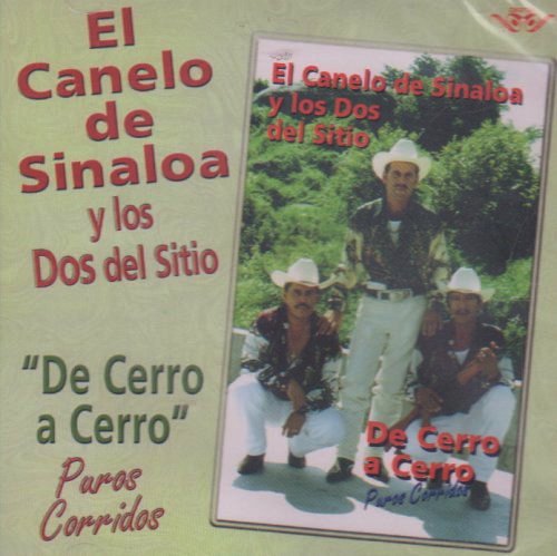 Canelo de Sinaloa (CD De Cerro a Cerro, Puros Corridos) CAN-538