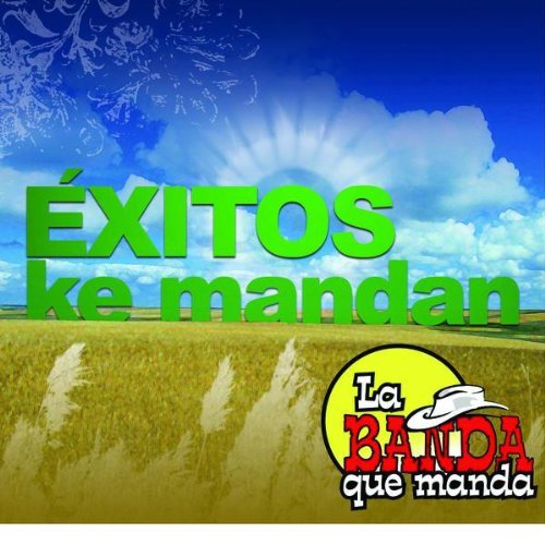 Que Manda, Banda (CD Exitos Ke Mandan) ASL-30112
