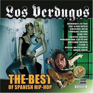 Verdugos (CD The Best of Spanish Hip Hop) UMVD-61814