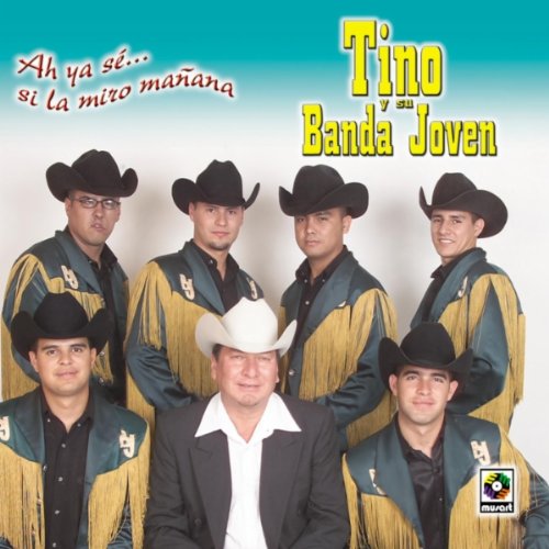 Tino y Su Banda Joven (CD Ah Ya Se Si La Miro Mañana) CDE-3632