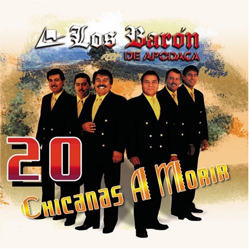 Baron De Apodaca (CD 20 Chicanas A Morir) UMVD-2143