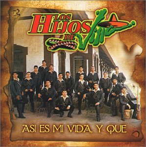 Hijos De Villa Banda (CD Así Es Mi Vida Y Que) UMVD-4308