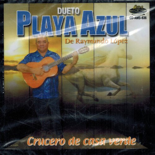 Playa Azul de Raymundo Lopez (CD Crucero De Casa Verde) AMS-836