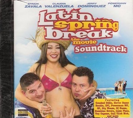 Latin Spring Break (CD The Movie Sound Track) FEDE-8382