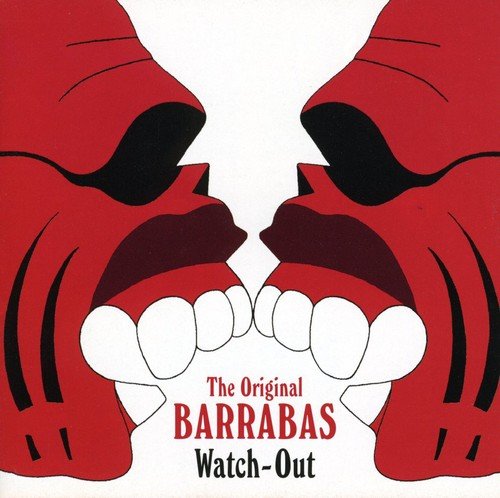 Barrabas (CD Watch Out) DISC-9988